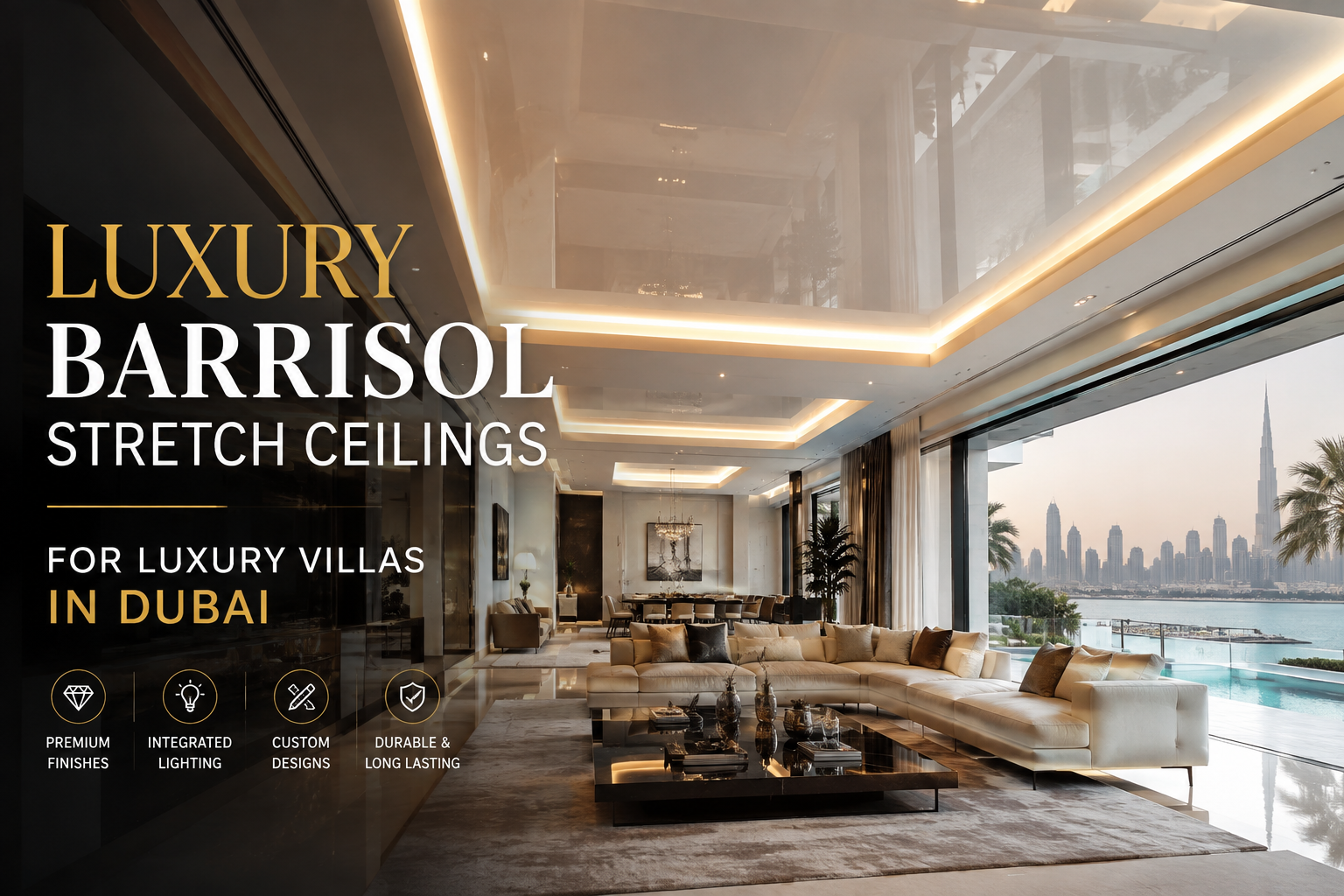 Luxury Barrisol Stretch Ceilings for Luxury Villas in Dubai